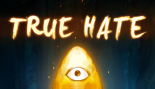 True Hate Steam capsule image