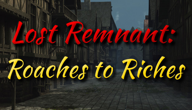 Lost Remnant: Roaches to Riches Steam capsule image