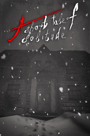 A Short Tale of Solitude