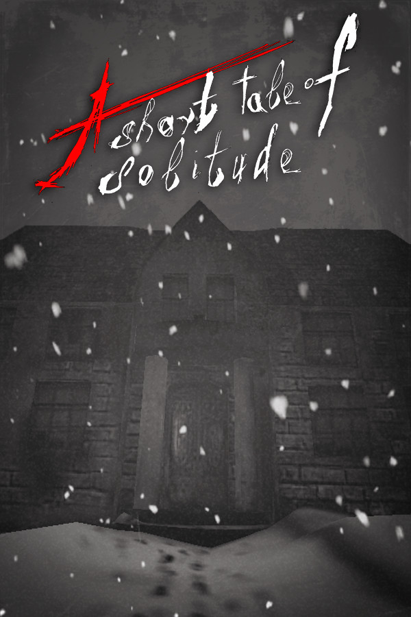 A Short Tale of Solitude