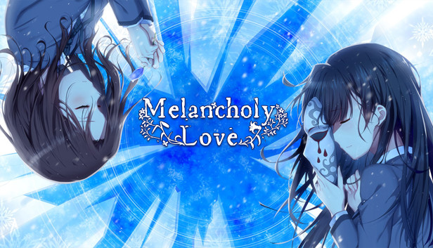 Melancholy Love