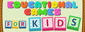 Educational Games for Kids