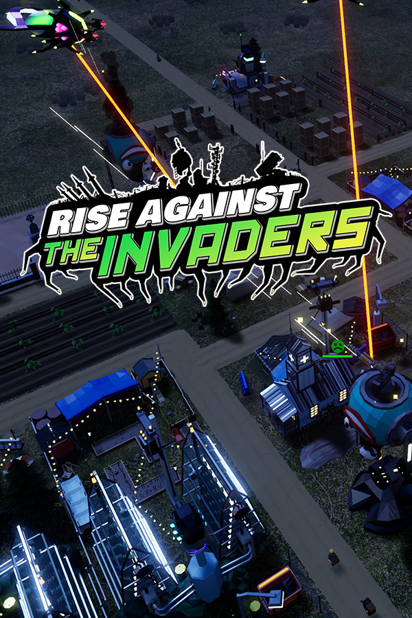 Rise Against the Invaders