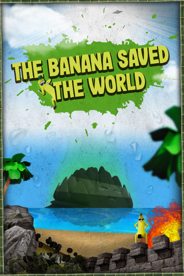 The Banana Saved The World