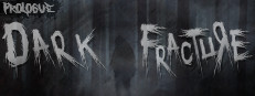 Dark Fracture: Prologue