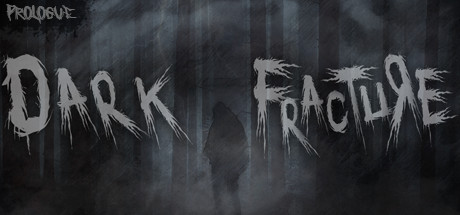 Dark Fracture Prologue On Steam