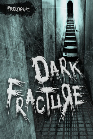 Dark Fracture: Prologue cover art