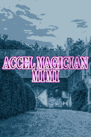 Accel Magician Mimi cover art