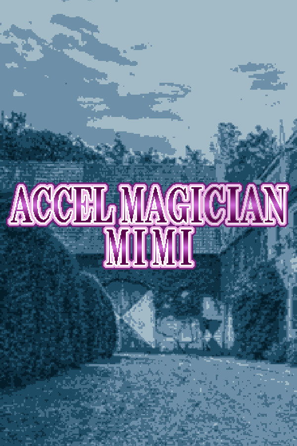 Accel Magician Mimi