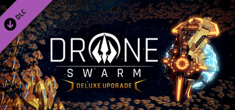 Drone Swarm - Deluxe Upgrade Steam header image