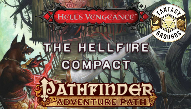 Fantasy Grounds - Pathfinder RPG - Hell's Vengeance AP 1: The Hellfire Compact Steam capsule image