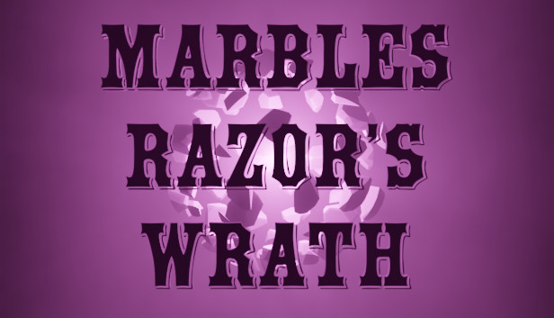 Marbles: Razor's Wrath Steam capsule image