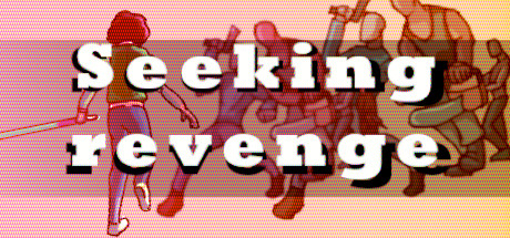 Seeking revenge