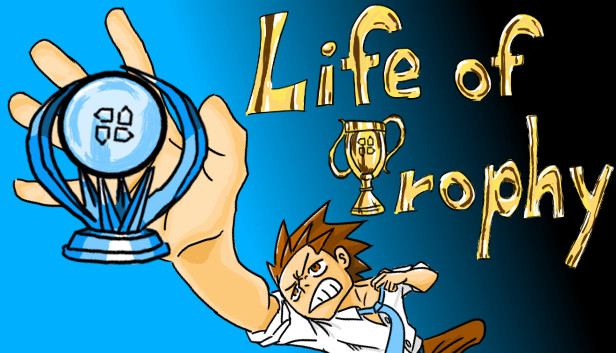 Life of trophy Steam capsule image