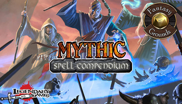 Fantasy Grounds - Mythic Spell Compendium Steam capsule image