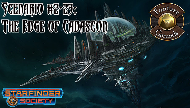 Fantasy Grounds - Starfinder RPG - Starfinder Society Scenario #2-23: The Edge of Cadascon Steam capsule image