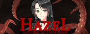 Tales From The Under-Realm: Hazel