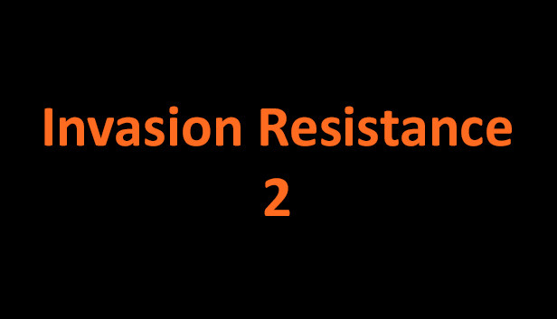 Invasion Resistance 2 Steam capsule image