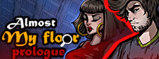 Almost My Floor: Prologue