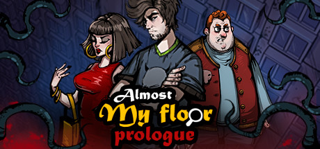 Almost My Floor: Prologue Cover Image