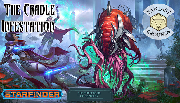 Fantasy Grounds - Starfinder RPG - The Threefold Conspiracy AP 5: The Cradle Infestation Steam capsule image