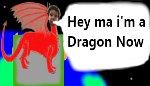 Hey ma i'm a Dragon Now Steam capsule image