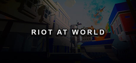 Riot At World Cover Image
