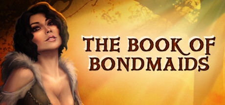 奴隶之书/The Book of Bondmaids（Build.7514211-中文语音）-4K网(单机游戏试玩)