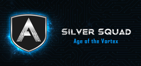Silver Squad: Age of the Vortex