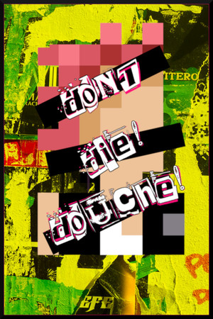 Don't Die! Douche! cover art