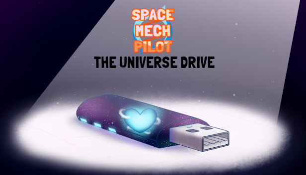 SPACE / MECH / PILOT - The Universe Drive Steam capsule image