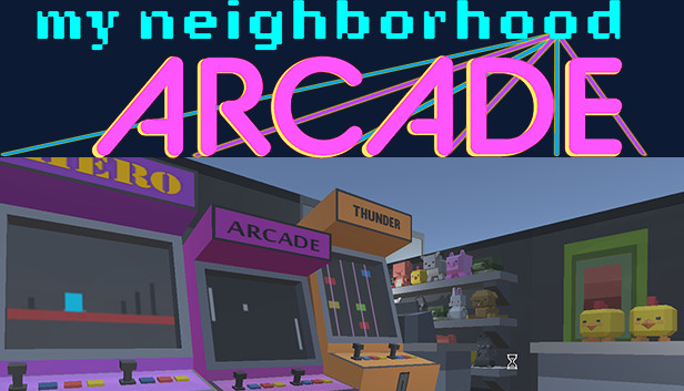 My Neighborhood Arcade Steam capsule image