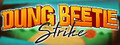 Dung Beetle Strike
