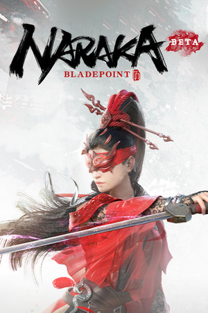 NARAKA: BLADEPOINT - Test Server