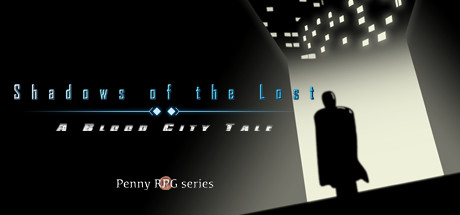 Penny RPG: Shadows of the Lost - A Blood City Tale Cover Image
