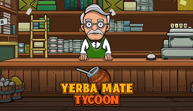 Save 40% on Yerba Mate Tycoon on Steam