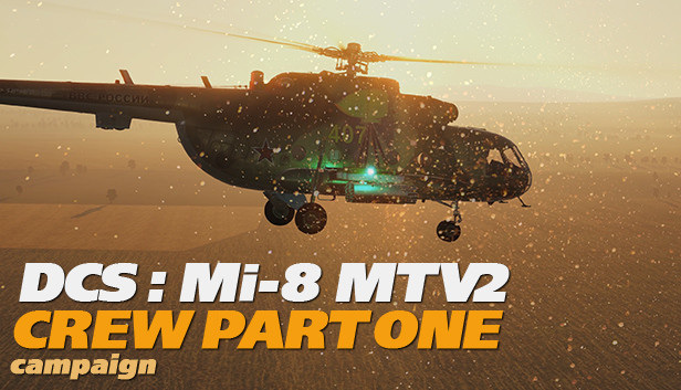 DCS: Mi-8MTV2 Crew Part 1 Campaign Steam capsule image