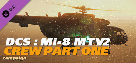 DCS: Mi-8MTV2 Crew Part 1 Campaign header image