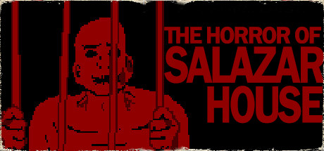 The Horror Of Salazar House Cover Image