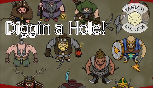 Fantasy Grounds - Diggin A Hole! Steam capsule image