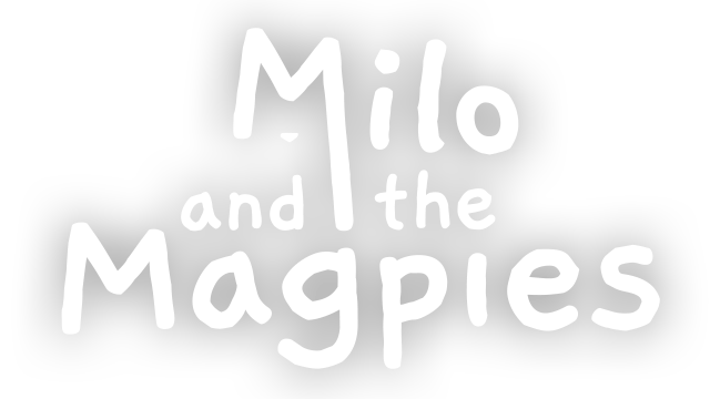 Milo and the Magpies
