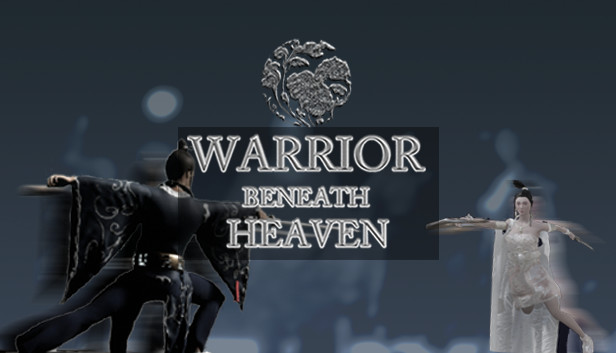 Warrior Beneath Heaven