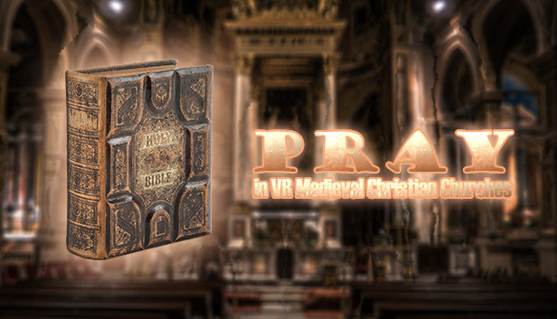 Pray in VR Medieval Christian Churches Steam capsule image