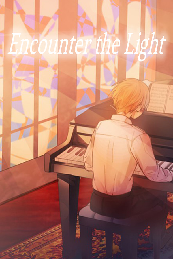 Encounter the Light / 邂逅光明