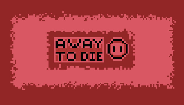 A Way To Die Steam capsule image