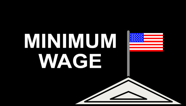Minimum Wage: Influence The Election Steam capsule image