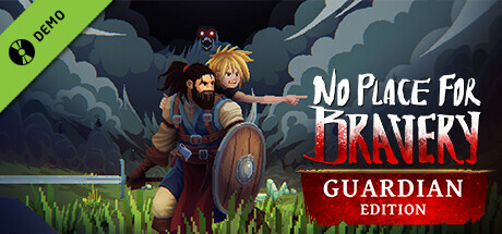 No Place for Bravery Demo