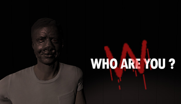 Who Are You?