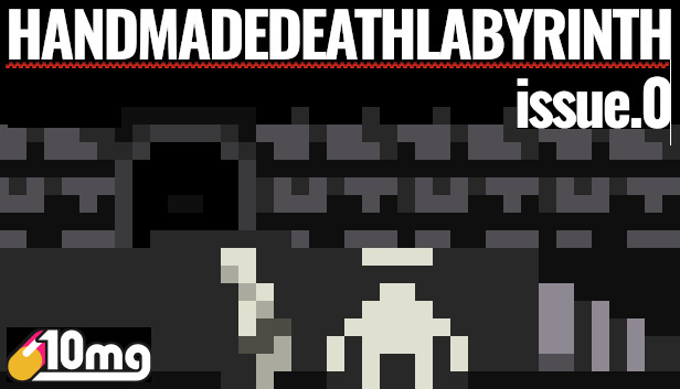 10mg: HANDMADEDEATHLABYRINTH issue 0 Steam capsule image