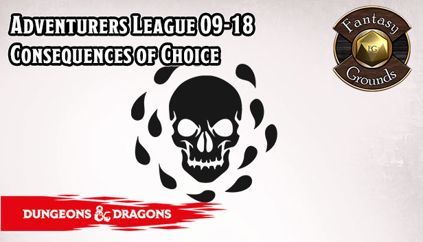 Fantasy Grounds - D&D Adventurers League 09-18 Consequences of Choice Steam capsule image